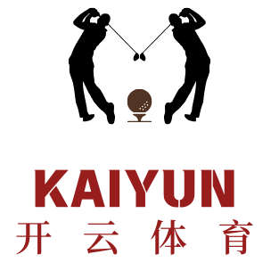 Kaiyun体育